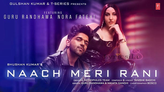 Naach Meri Rani song lyrics in English