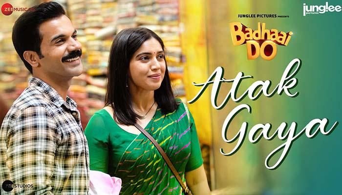 Atak Gaya Lyrics - Badhaai Do - Arijit Singh, Rupali Mogh