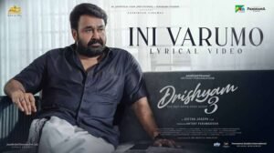 Ini Varumo Lyrics Translation Drishyam 3 Malayalam