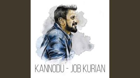 Kannodu Kannayidam Lyrics Translation Job Kurian