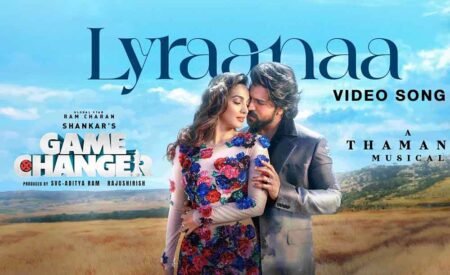 Lyraanaa Song lyrics - Game Changer (Tamil)