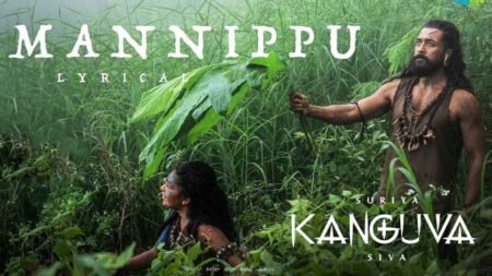 Mannippu Song Lyrics - Kanguva