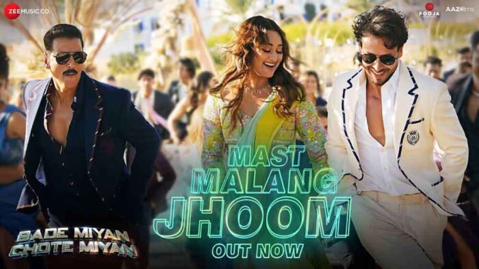 Mast Malang Jhoom Lyrics (मस्त मलंग झूम) -Bade Miyan Chote Miyan – Arijit Singh, Nikhita Gandhi Mast Malang Jhoom Lyrics Bade Miyan Chote Miyan