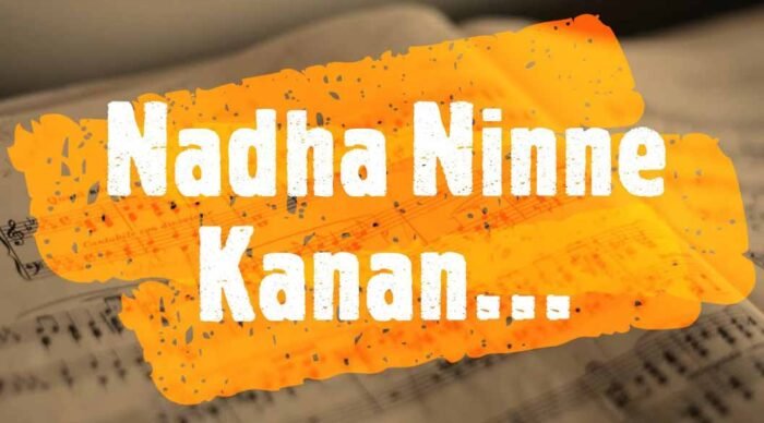 Nadha Ninne Kanan Lyrics In Malayalam Jeevadhaara