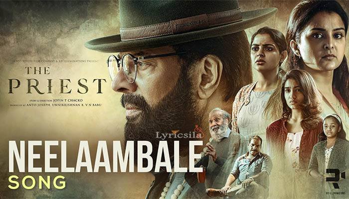 Neelaambale Song Lyrics The Priest (malayalam) Sujatha Mohan