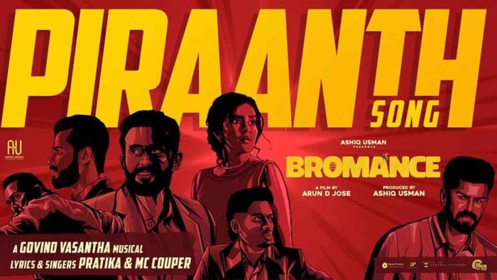 Piraanth Song Lyrics-Bromance - Govind Vasantha