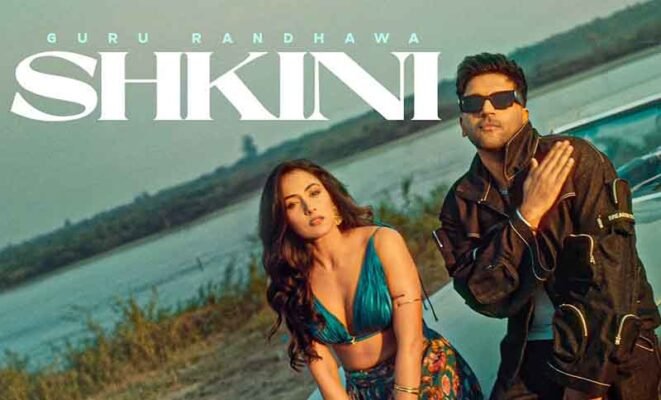 Shkini Song Lyrics Guru Randhawa