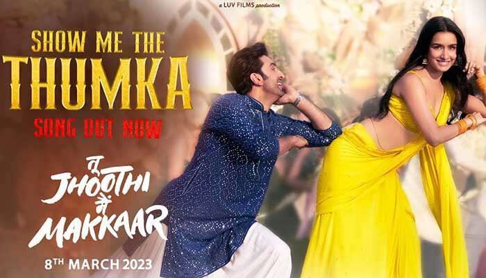 Show Me The Thumka Song Lyrics - Tu Jhoothi Main Makkaar