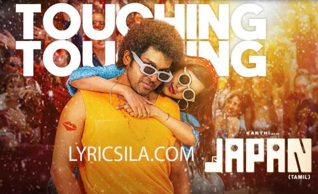 Touching Touching Song Lyrics-Japan (Tamil)